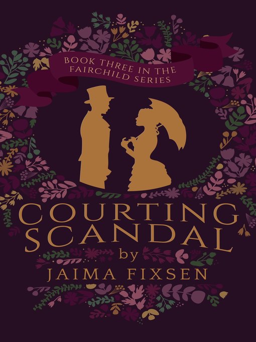 Title details for Courting Scandal by Jaima Fixsen - Available